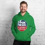 FOX NEWS IS ELDER ABUSE Hoodie