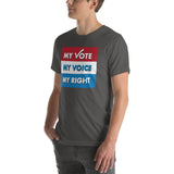 MY VOTE, MY VOICE, MY RIGHT T-Shirt