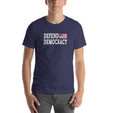 DEFEND DEMOCRACY T-Shirt