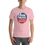 FOX NEWS IS ELDER ABUSE T-Shirt