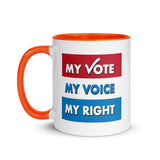 MY VOTE, MY VOICE, MY RIGHT Mug With Color Inside