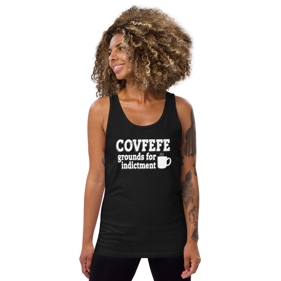 COVFEFE - Grounds for Indictment Tank Top