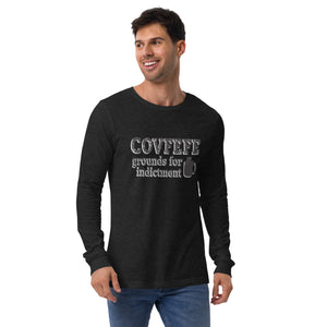 COVFEFE - Grounds for Indictment Long Sleeve Light T-shirt