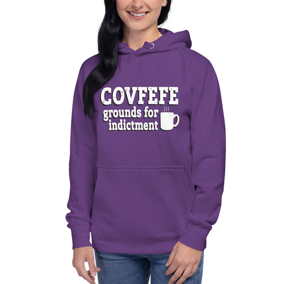 COVFEFE - Grounds for Indictment Hoodie