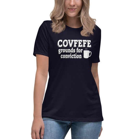 COVFEFE - Grounds for Conviction Women's Dark T-Shirt