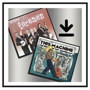 "BEST OF" DOWNLOAD BUNDLE - Download This Machine and The Best of The Foremen albums