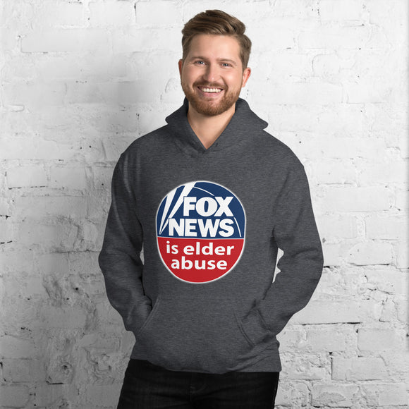 FOX NEWS IS ELDER ABUSE Hoodie