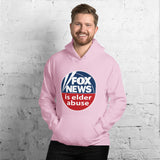 FOX NEWS IS ELDER ABUSE Hoodie