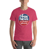 FOX NEWS IS ELDER ABUSE T-Shirt