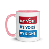 MY VOTE, MY VOICE, MY RIGHT Mug With Color Inside