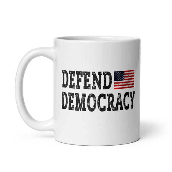 DEFEND DEMOCRACY White Glossy Mug